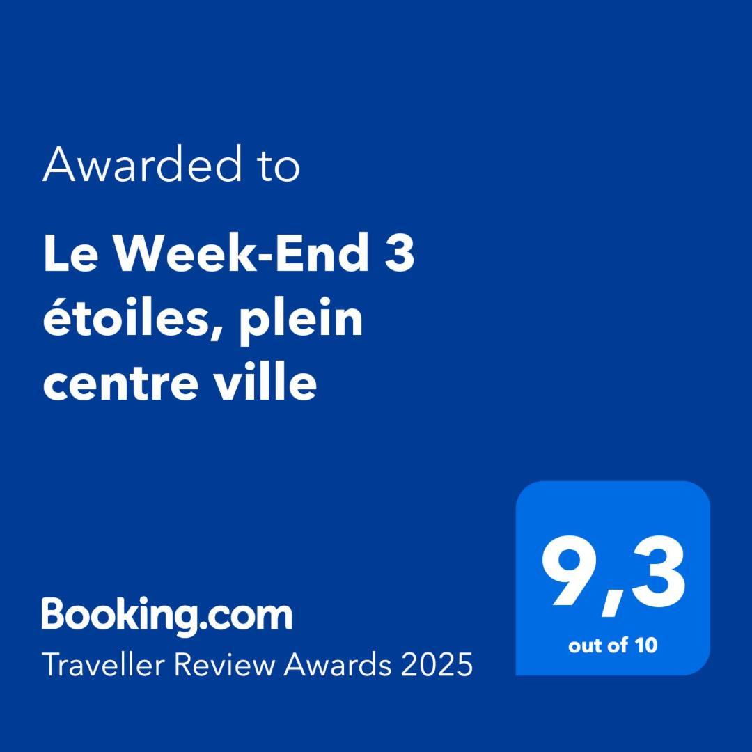 Le Week-End 3 Etoiles, Plein Centre Ville 拉克吕萨 外观 照片